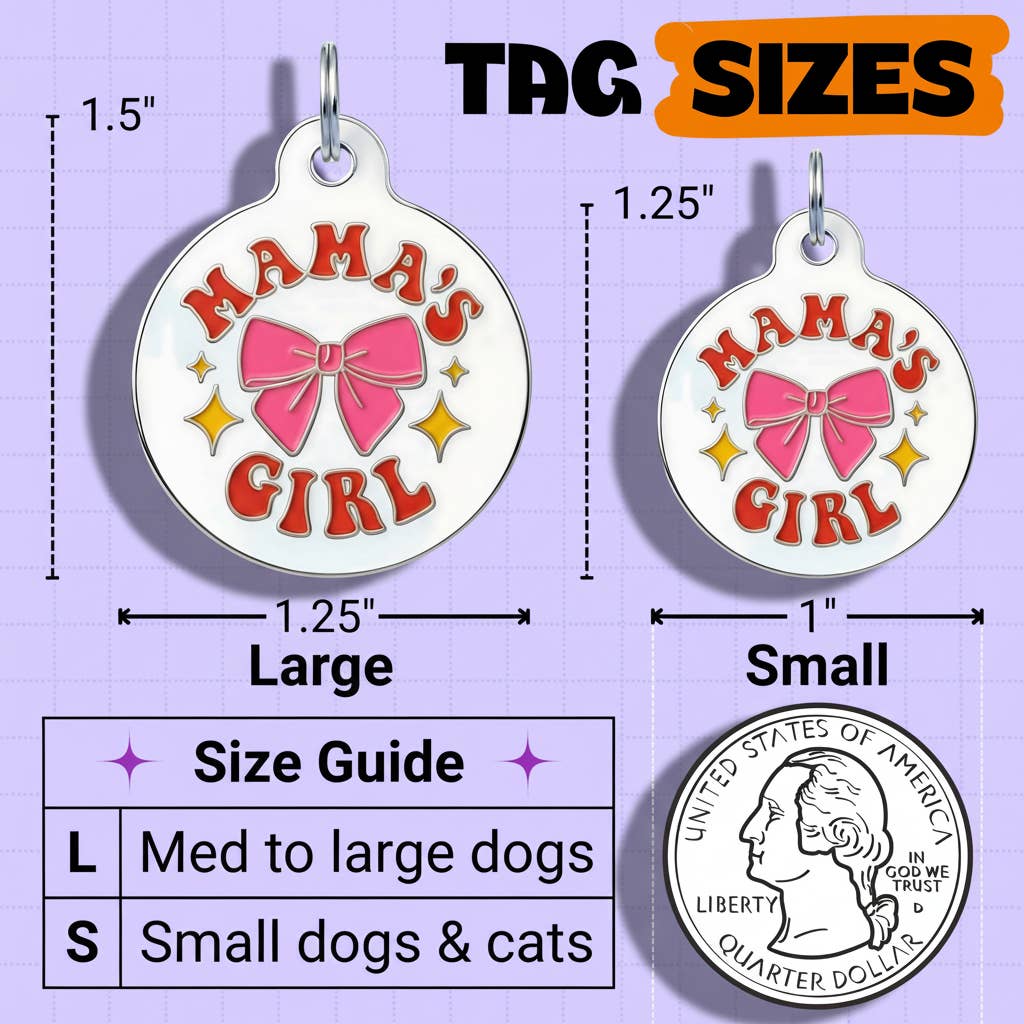 Cute Dog Charm & Pet ID Tag Accessory  - Mama's Girl