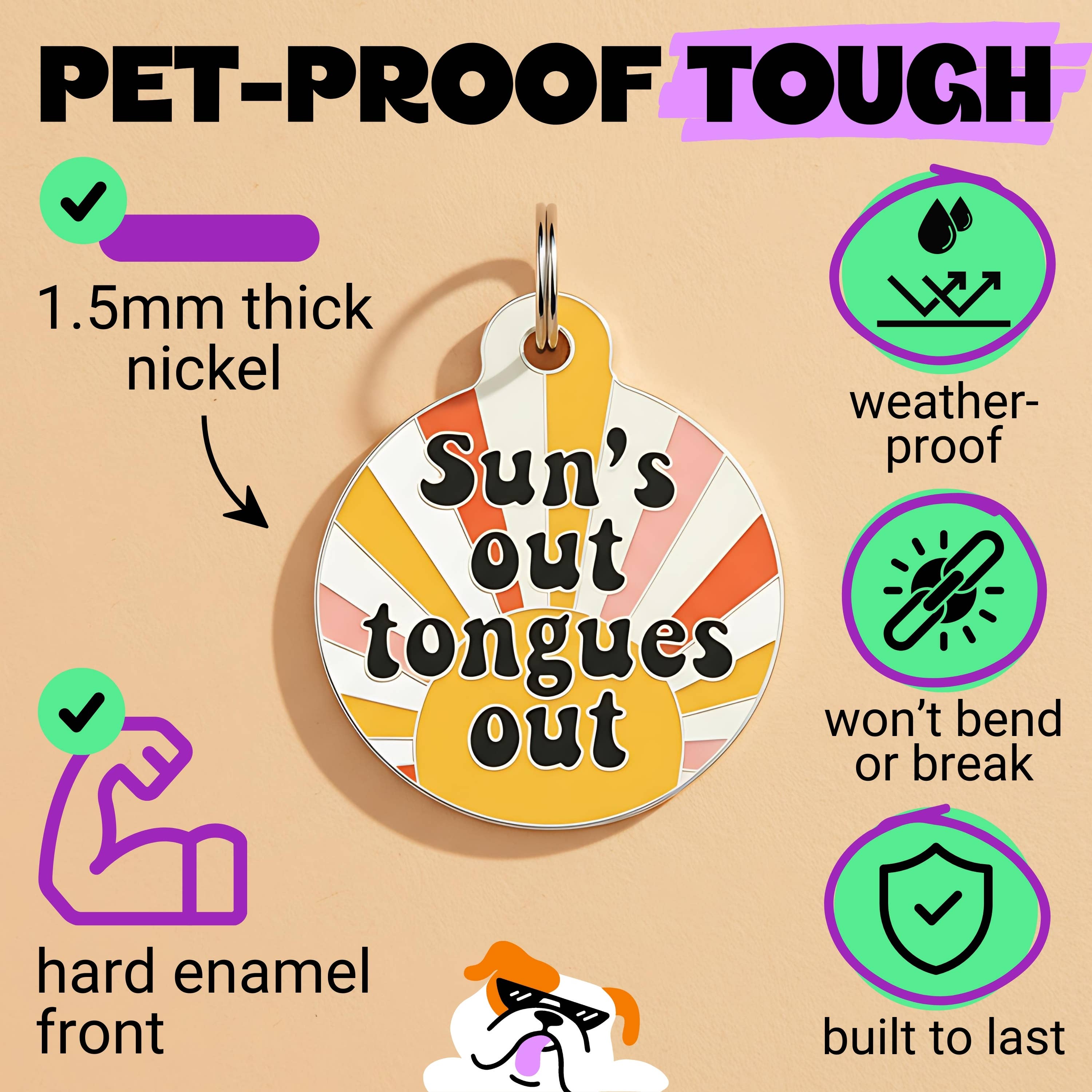 Cute Dog Charm & Pet ID Tag - Suns Out Tongues Out
