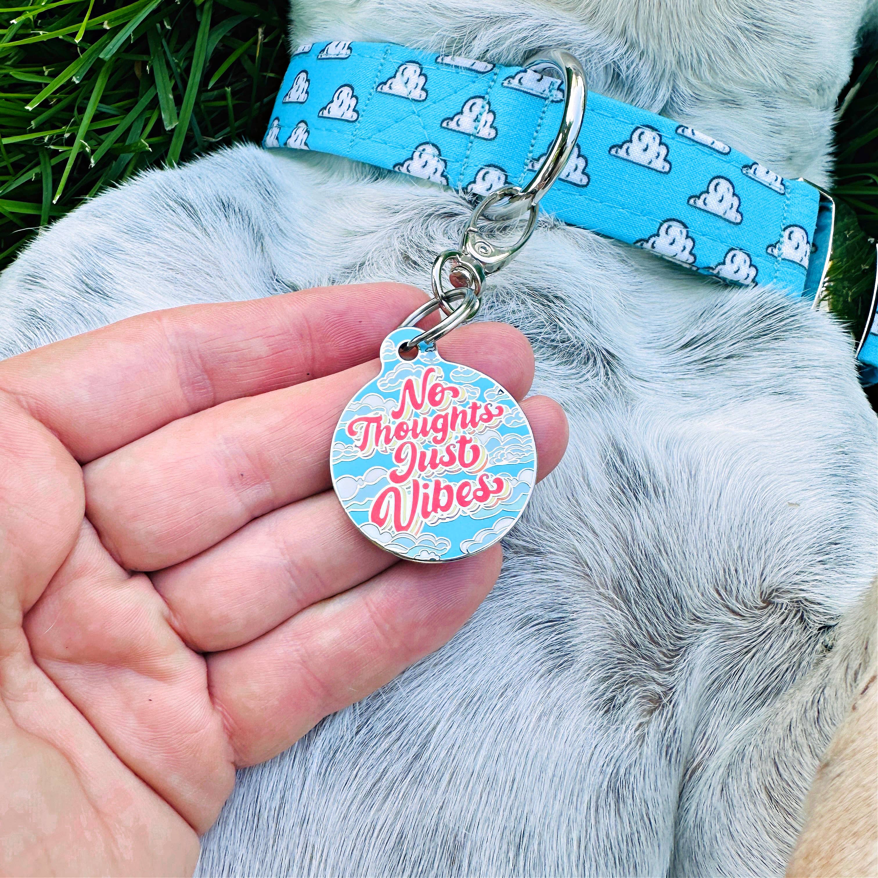 Funny Dog Charm & Pet ID Tag - No Thoughts Just Vibes