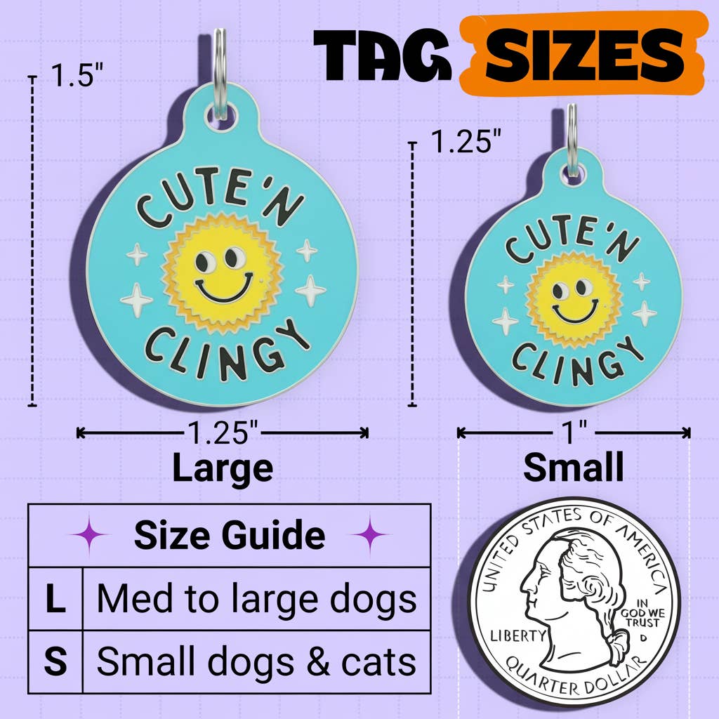 Funny Dog ID Tag & Pet Accessory - Cute 'N Clingy *Blue