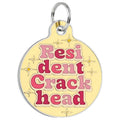 Enamel Pet Charm or Digital ID  - Resident Crackhead *Yellow