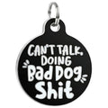 Funny Dog Tag Charm & Pet ID Accessory - Bad Dog Shit
