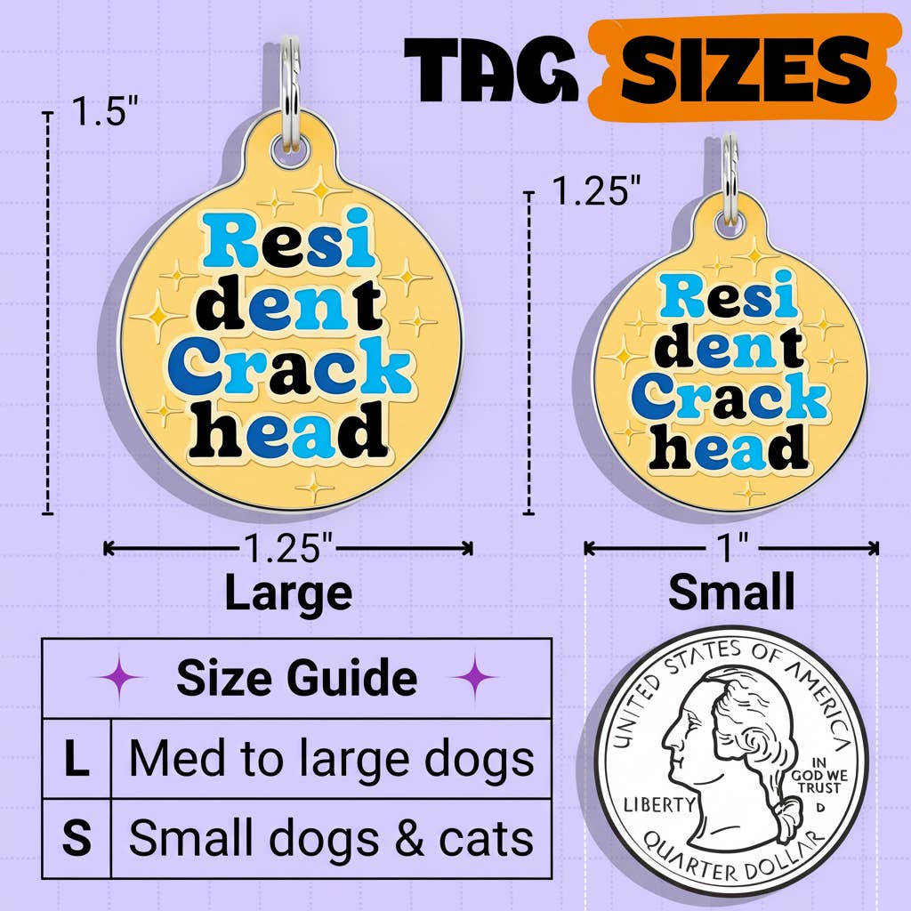 Funny Dog Tag & Pet ID Tag - Resident Crackhead *Orange