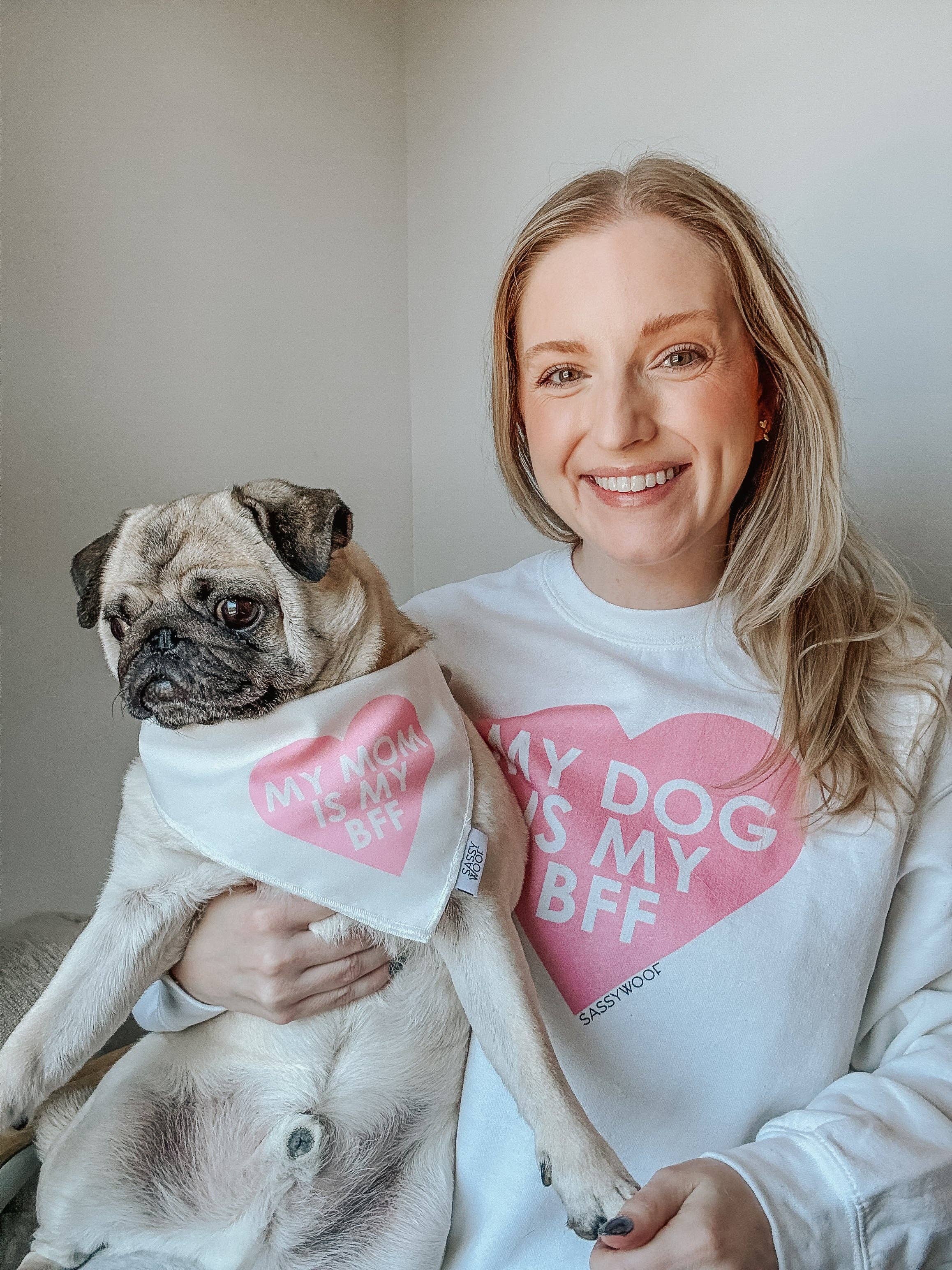 Sweatshirt - My Dog is my BFF (PINK)